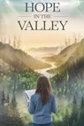 Hope in the Valley - Clara Thompson - 9798232812324
