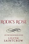 Rook's Rose - Lilith Saintcrow - 9798232857271