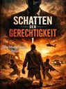 Schatten der Gerechtigkeit I - Felix Morgenstern (FMG) - 9798232930615