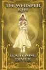 The Whisper Kin - Lucienne Diver - 9798232943882