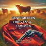 Gunfighters, Thieves and Lawmen - David M. McGowan - 9798232951191