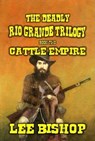 Cattle Empire - Lee Bishop - 9798232951702