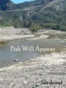 Fish Will Appear - San Daniel - 9798232984465