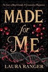 Made for Me - Laura Ranger - 9798232990466