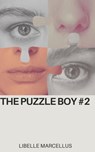 The Puzzle Boy #2 - Libelle Marcellus - 9798232998622