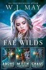 Fae Wilds Box Set Books #10-12 - W.J. May - 9798232999865