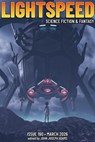 Lightspeed Magazine, Issue 190 (March 2026) - John Joseph Adams - 9798233011917