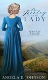 Mr. Fernley en de Dame - Angela E. Johnson - 9798233021466