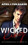 Wicked King - April Lynn Baker - 9798233035548