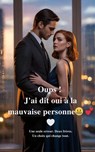 Oups ! J'ai dit oui à la mauvaise personne - I. H. Zaim ; Theo Virelli - 9798233045332