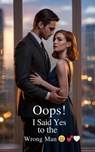 Oops! I Said Yes to the Wrong Man - I. H. Zaim ; Theo Virelli - 9798233077470