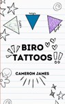 Biro Tattoos - Cameron James - 9798233089091