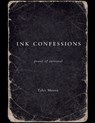 Ink Confessions - Tyler Moore - 9798233203824