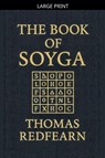 The Book Of Soyga - Thomas Redfearn - 9798233209161