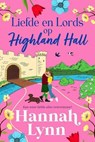 Liefde en Lairds op Highland Hall - Hannah Lynn - 9798233212239