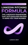 LinkedIn Pitching Formula - Lenin Dev - 9798233251160
