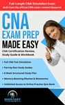 CNA Exam Prep Made Easy: Certified Nursing Assistant Review, Study Guide & Workbook - AEM Publishing LLC - 9798233284373