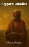 Beggar's Paradise - Peter Parker - 9798233285431