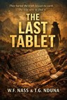 The Last Tablet - W. F. NASS & T. G. NDUNA - 9798233291142
