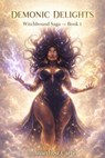 Demonic Delights - Amethyst Carter - 9798233296284