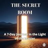 The Secret Room - Ana Lucia dos Santos Jesus - 9798233308291