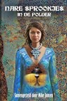 Nare sprookjes in de polder - Mike Jansen ; Ada Martens ; Anaid Haen ; Bruno Lowagie ; Charles van Wettum ; Django Mathijsen ; Ellen Kusters ; Finn Audenaert ; Jaap Boekestein ; Laura Scheepers ; Maarten Luikhoven ; Marius Vahlkamp ; Mehmet Küçükaycan ; Miriam Ootjers ; Roelof Goudria - 9798233341885