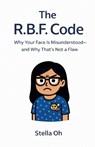 The R.B.F. Code - Stella Oh - 9798233352287