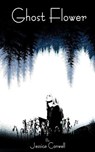 Ghost Flower - Jessica Conwell - 9798233376993