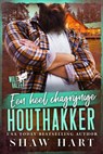 Een heel chagrijnige houthakker - Shaw Hart - 9798233389023