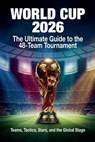 WORLD CUP 2026 - Arthur Vance - 9798233389641