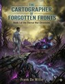 The Cartographer of Forgotten Fronts (Book I) - Frank De Witte - 9798233417573