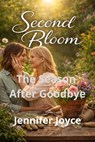 The Season After Goodbye - Jennifer Joyce - 9798233429170