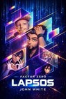 Factor Zero: Lapsos - John White - 9798233431586