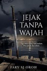 Jejak Tanpa Nama - FARY SJ OROH - 9798233470844