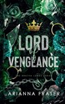 Lord of Vengeance - The Bratva Lords Series - Arianna Fraser - 9798233477911