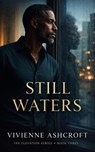 Still Waters - Vivienne Ashcroft - 9798233482106