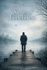 Stories of Loneliness - Miro Gavran - 9798233504143