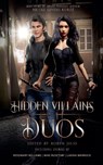 Hidden Villains - Nicole Givens Kurtz ; Rosemary Williams ; Mike Rusetsky - 9798233523434