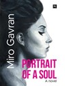 Portrait of a Soul - Miro Gavran - 9798233573897