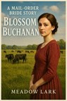 Blossom Buchanan - Meadow Lark - 9798233599231