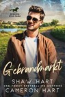 Gebrandmarkt - Shaw Hart ; Cameron Hart - 9798233625701
