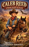 Caleb Reed - Joshua Rhoades - 9798233636790