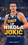 Nikola Joki¿ A Basketball Story - David Mercer - 9798233658785