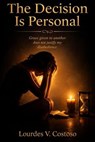 The Decision is Personal - L. Victoria Costoso - 9798233668456