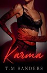 Karma - T M Sanders - 9798233682735