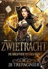 Zwietracht: Ein Paranormaler Umgekehrter Harem Roman - JB Trepagnier - 9798233693144