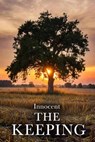 The Keeping - Br. Innocent - 9798233707919