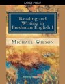 Reading and Writing in Freshman English I - Michael Wilson - 9798233708565
