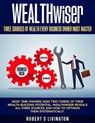 WEALTHwiser - Three Sources of Wealth Every Business Owner Must Master - Robert S Livingston - 9798233721021