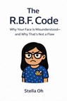 The R.B.F. Code - STELLA OH - 9798233772870